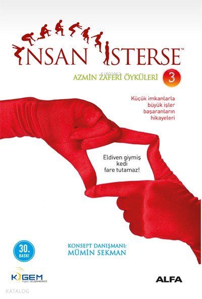 İnsan İsterse - Azmin Zaferi Öyküleri 3 - Mümin Sekman