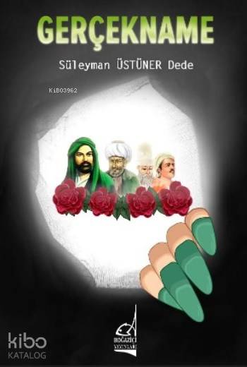 Gerçekname - Süleyman Üstüner Dede