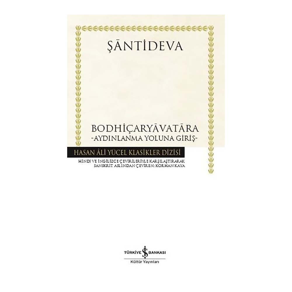 AYDINLANMA YOLUNA GİRİŞ - BODHİÇARYAVATARA (K.KAPAK)