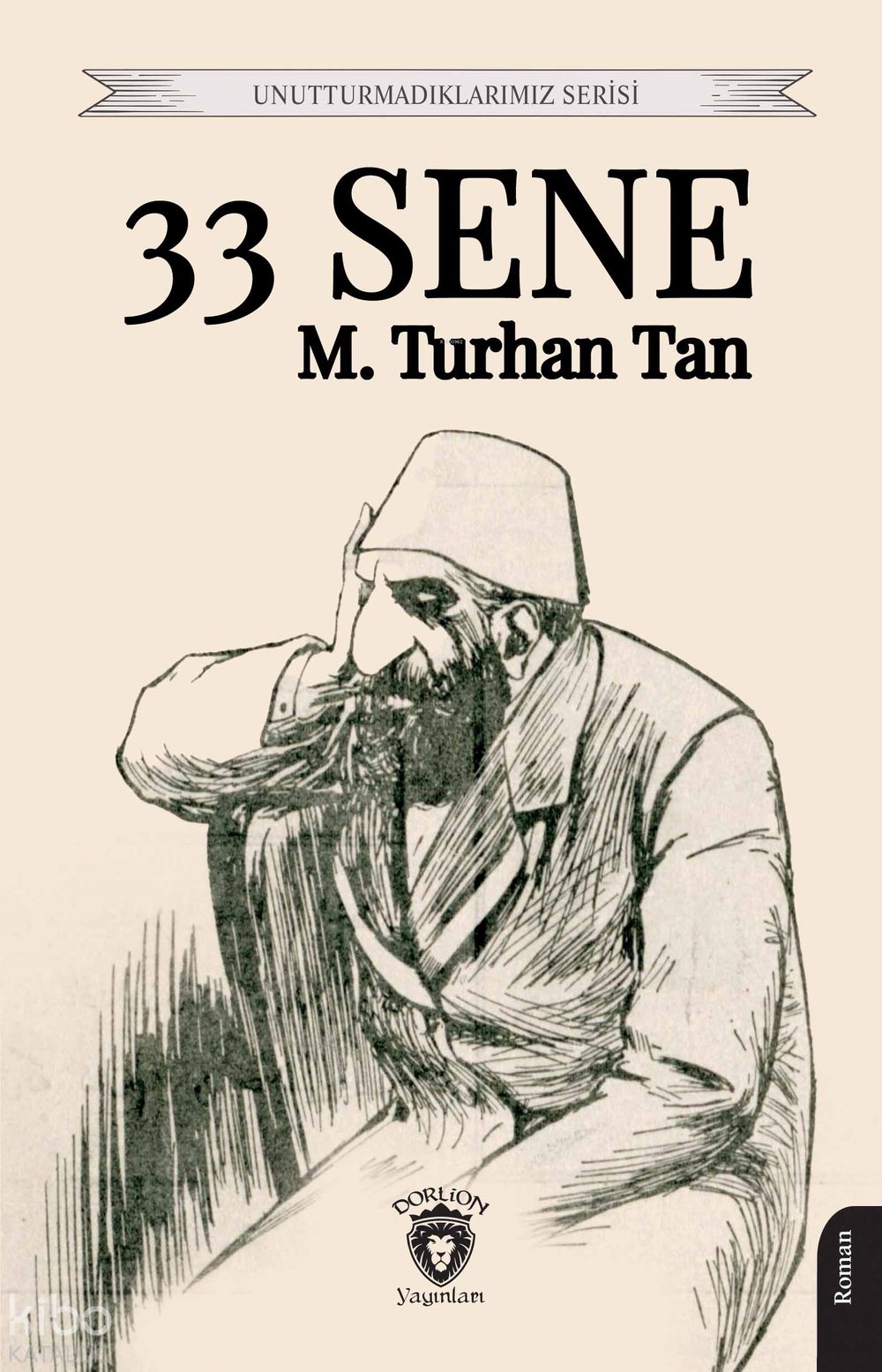 33 Sene - M. Turhan Tan