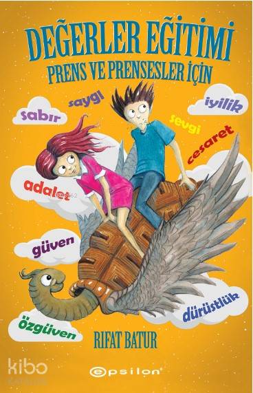 Değerler Eğitimi – Prens ve Prensesler İçin