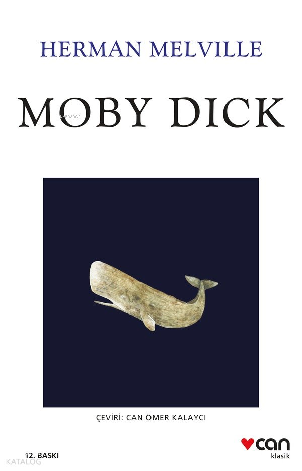Moby Dick - Herman Melville