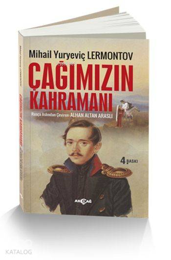 Çağımızın Kahramanı - Mihail Yuryeviç Lermontov