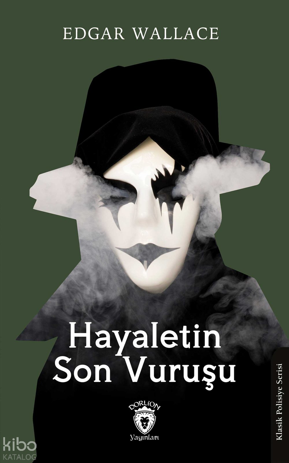 Hayaletin Son Vuruşu - Edgar Wallace