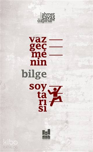 Vazgeçmenin Bilge Soytarısı
