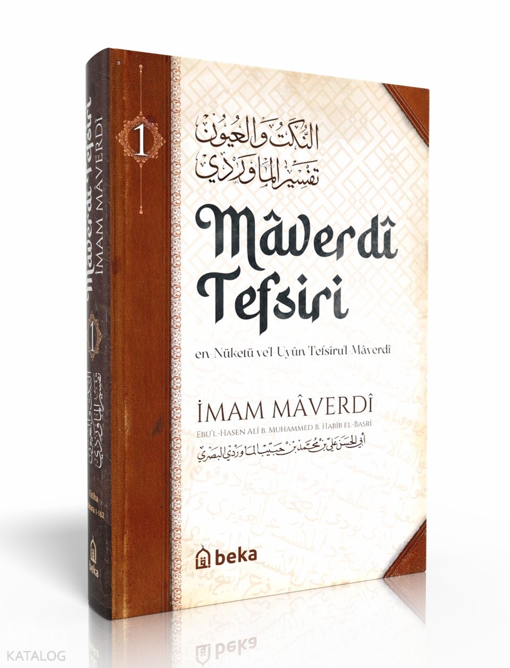 Maverdi Tefsiri 1. Cilt - en-Nüketü Vel Uyun Tefsirul Maverdi