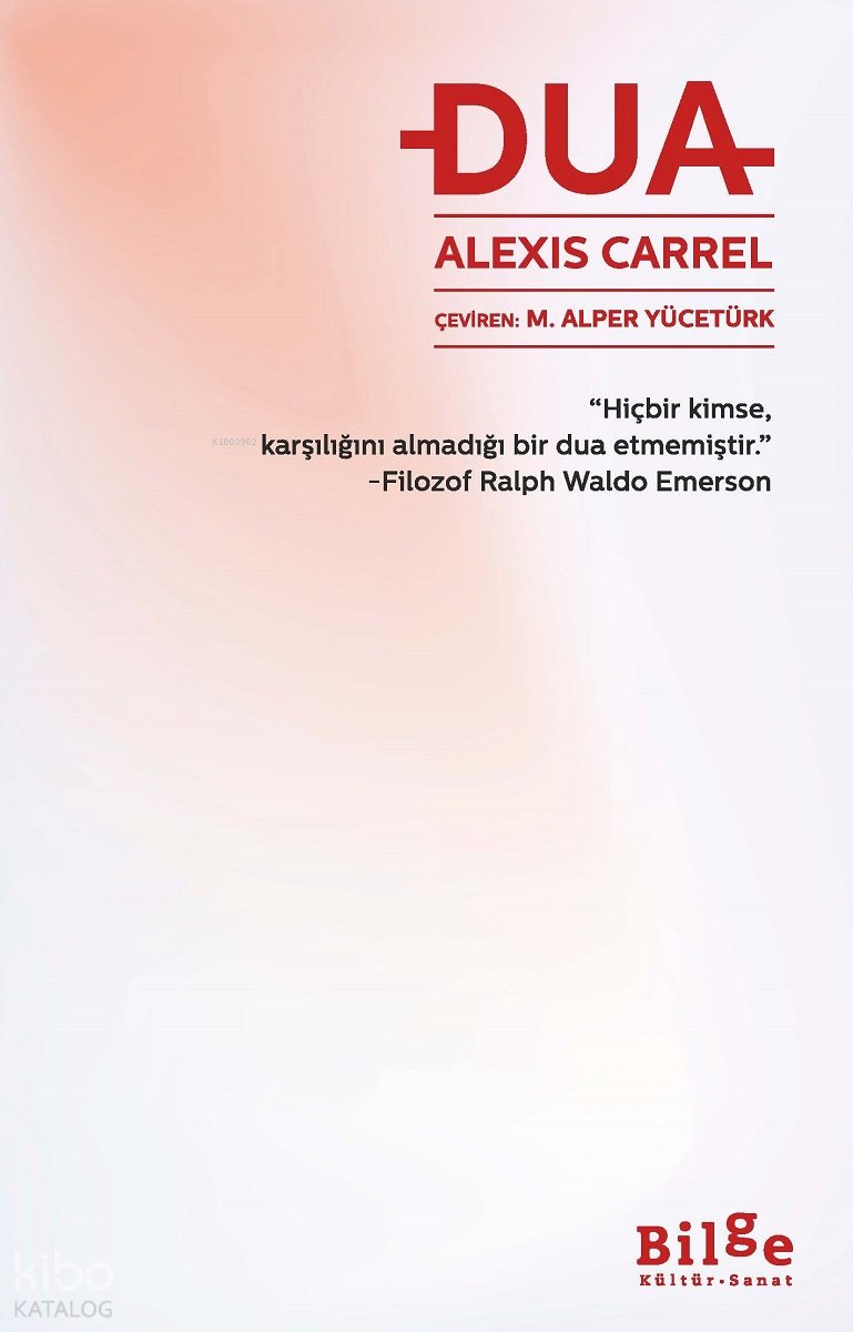 Dua - Alexis Carrel