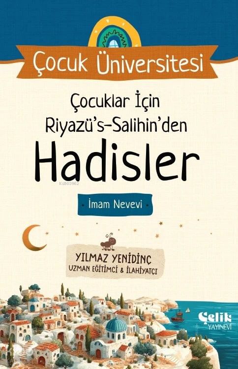 Çocuklar İçin Riyazüs Salihin'den Hadisler