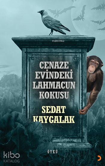 Cenaze Evindeki Lahmacun Kokusu - Sedat Kaygalak