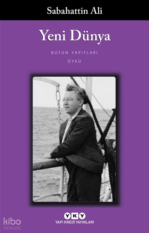 Yeni Dünya - Sabahattin Ali