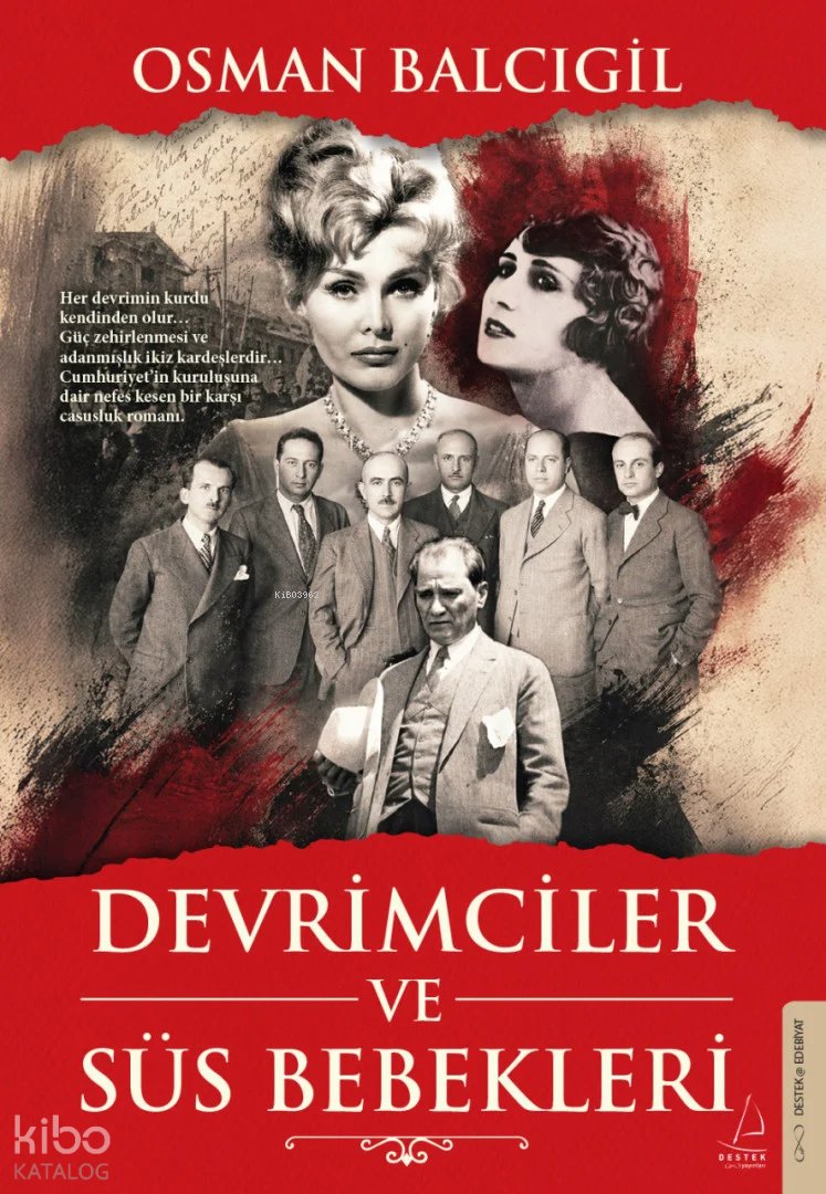 Devrimciler ve Süs Bebekleri - Osman Balcıgil