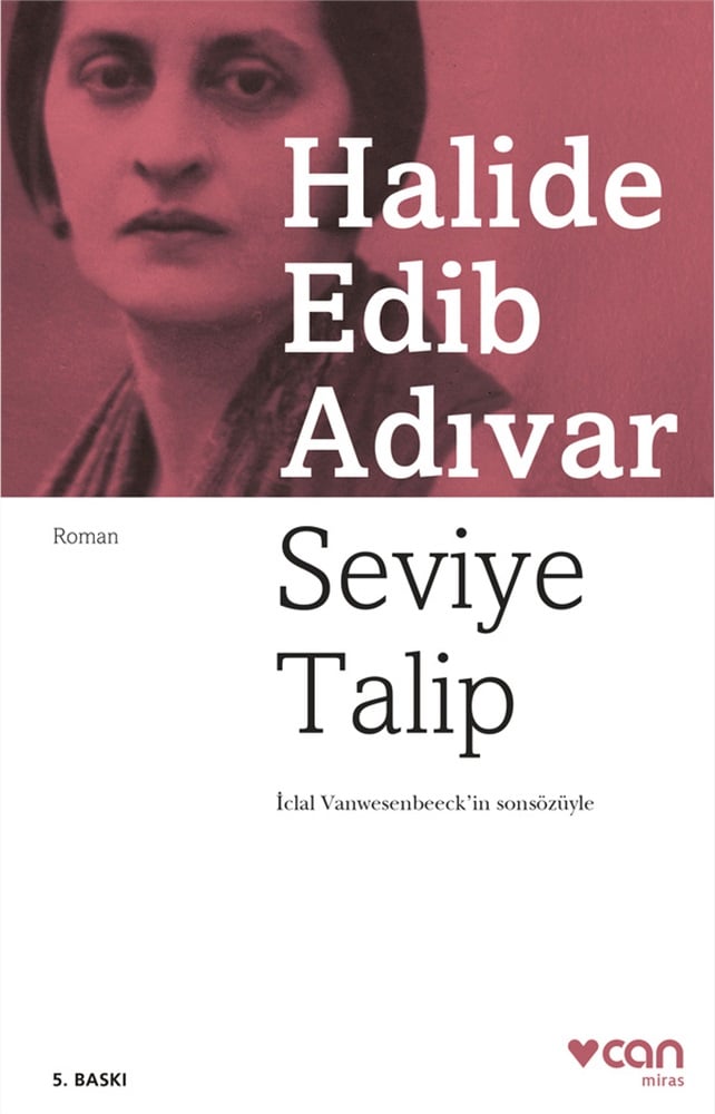 Seviye Talip - Halide Edib Adıvar