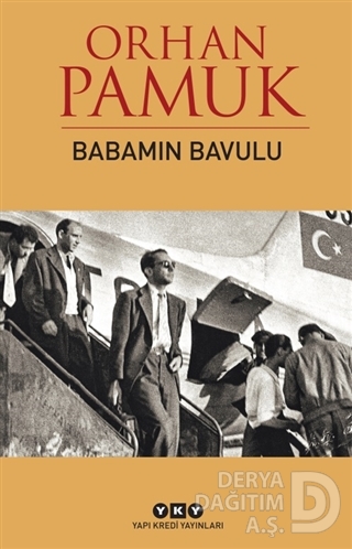 BABAMIN BAVULU / ORHAN PAMUK