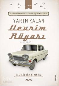 Yarım Kalan Devrim Rüyası - Muhittin Şimşek