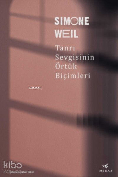 Tanrı Sevgisinin Örtük Biçimleri