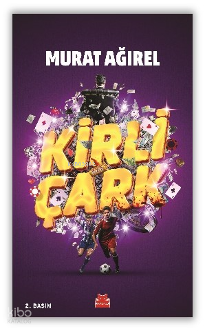 KİRLİ ÇARK