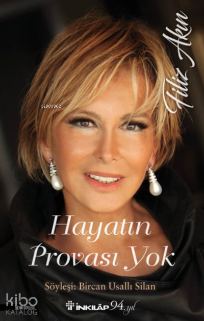 Hayatın Provası Yok - Filiz Akın