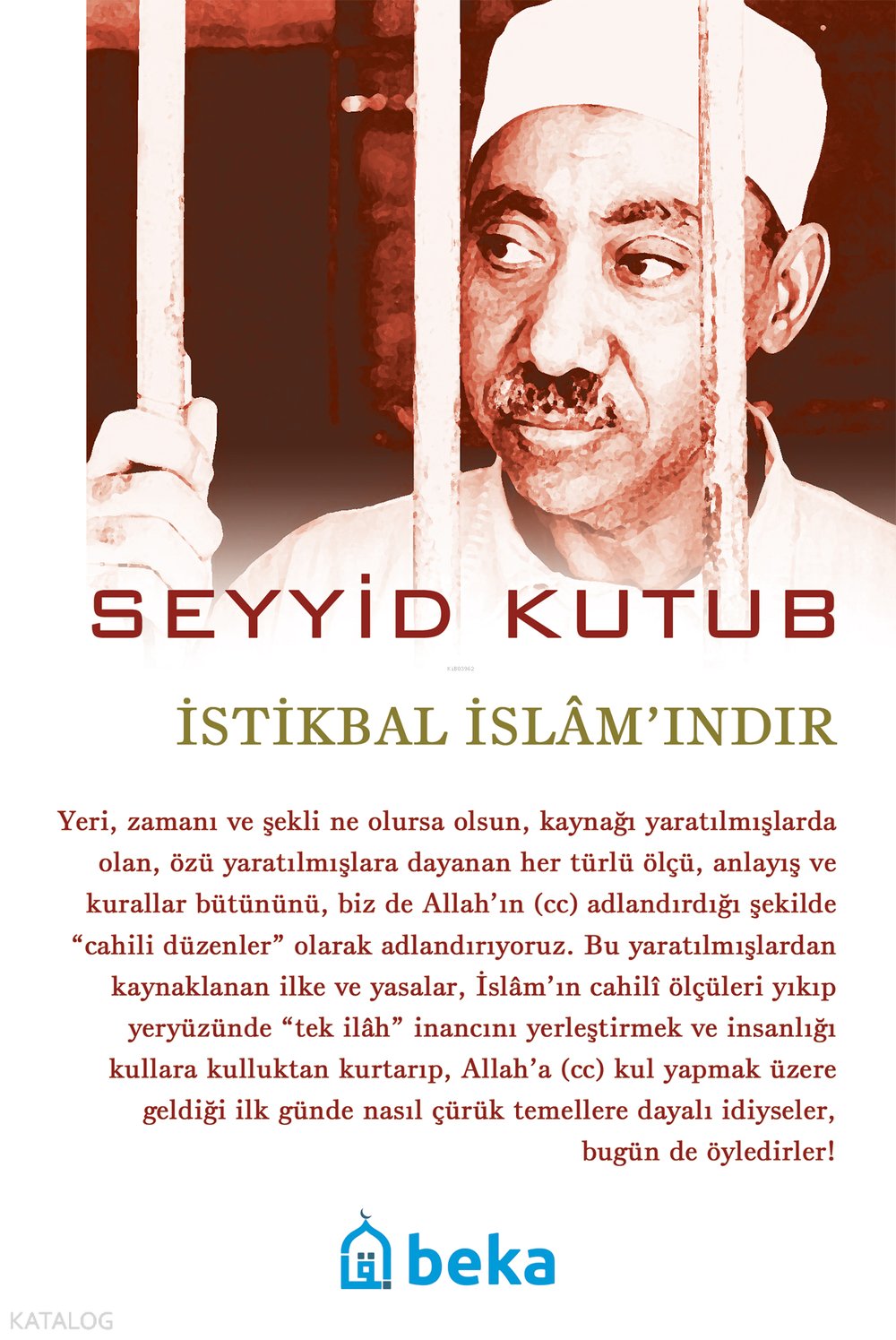 İstikbal İslam'ındır - Seyyid Kutub