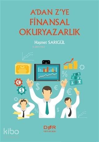 A'dan Z'ye Finansal Okuryazarlık