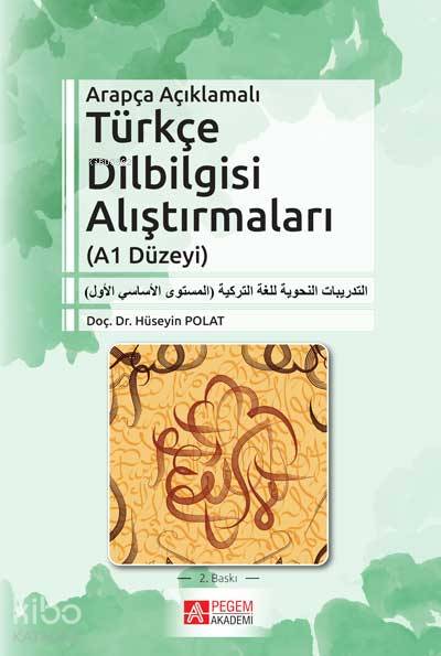 Arapça Açıklamalı Türkçe Dilbilgisi Alıştırmaları (A1 Düzeyi)