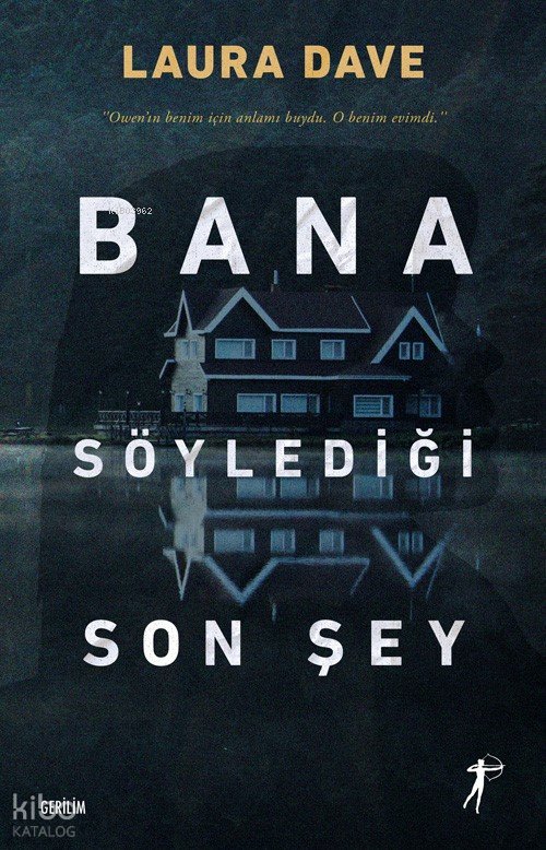 Bana Söylediği Son Şey