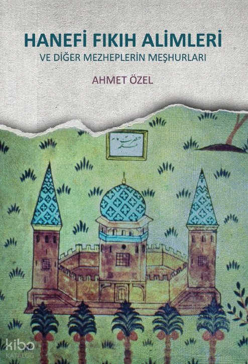 Hanefi Fıkıh Alimleri