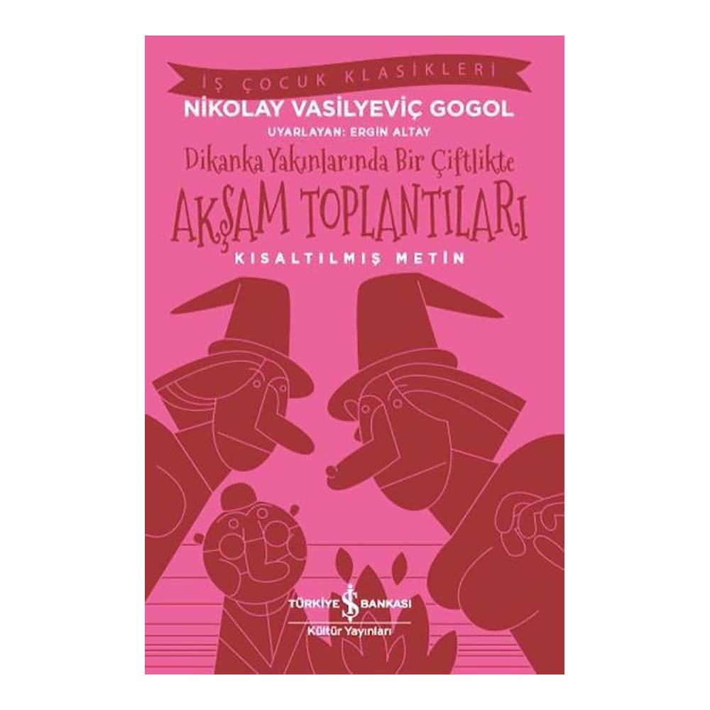 AKŞAM TOPLANTILARI ( ÇOCUK KLASİKLERİ )