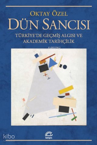 Dün Sancısı - Oktay Özel