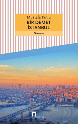 BİR DEMET İSTANBUL