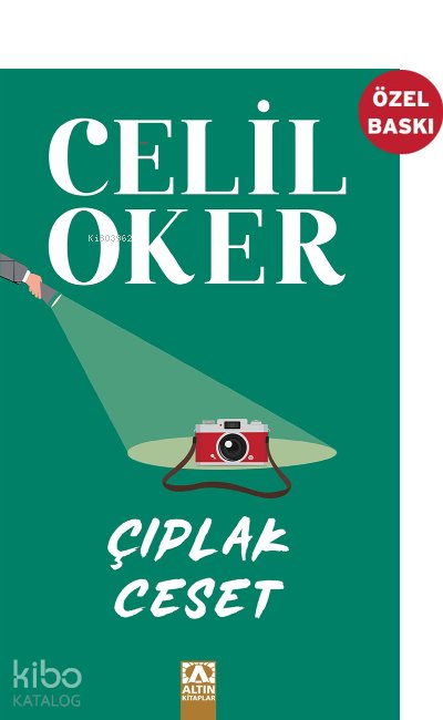 Çıplak Ceset - Celil Oker