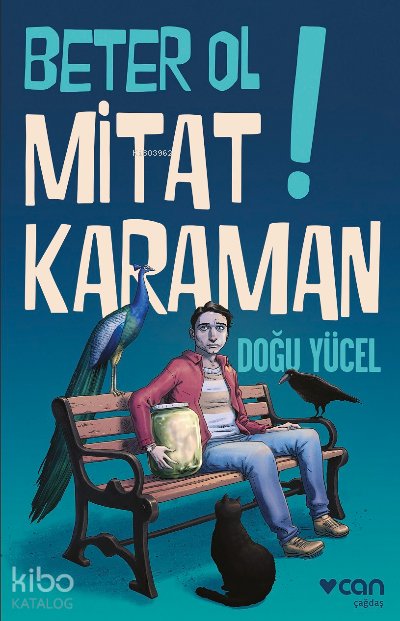 Beter Ol Mitat Karaman! - Doğu Yücel