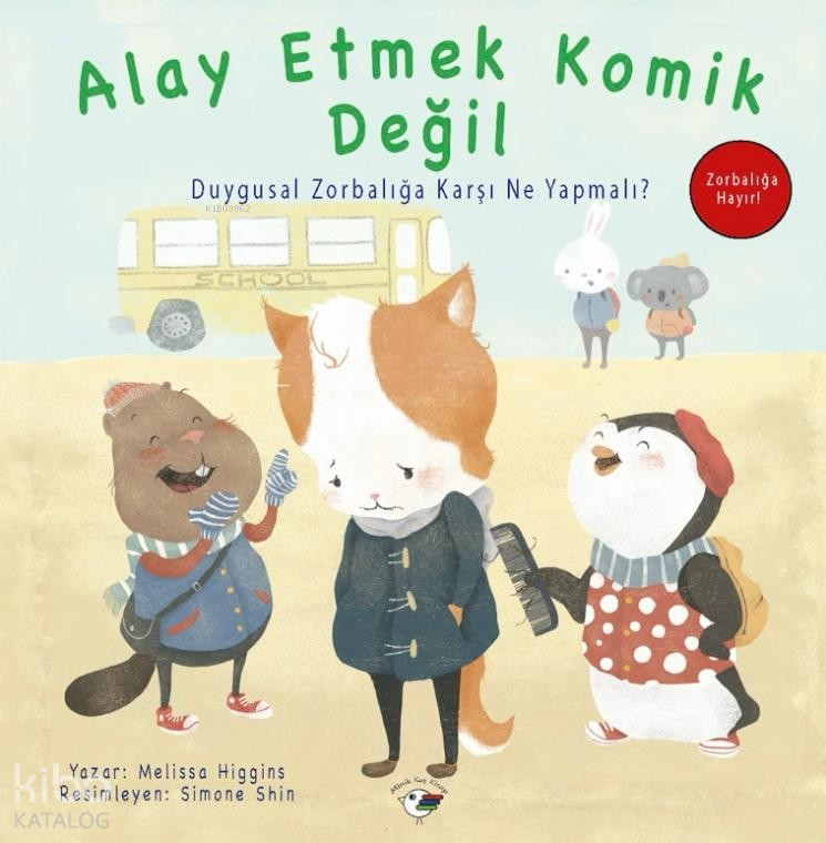 Alay Etmek Komik Değil