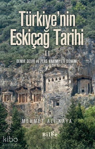 Türkiye'nin Eskiçağ Tarihi 2 - Mehmet Ali Kaya