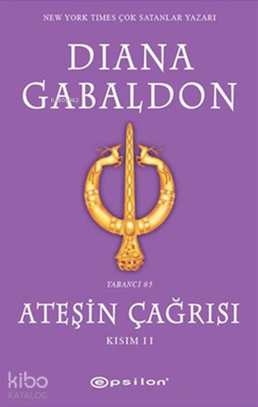 Ateşin Çağrısı Kısım II - Diana Gabaldon