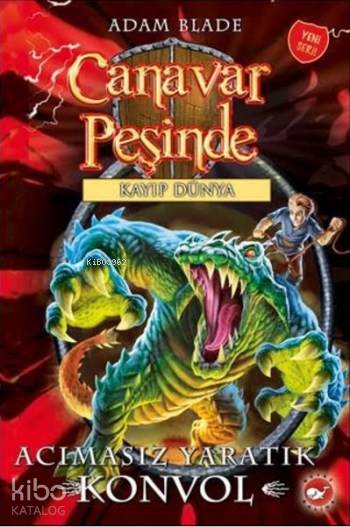 Canavar Peşinde 37 - Kayıp Dünya