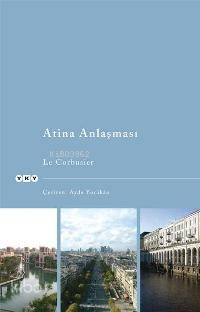 Atina Anlaşması - Le Corbusier
