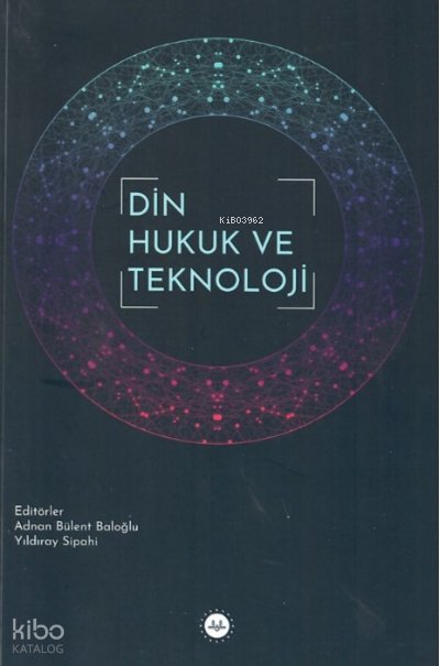 Din Hukuk ve Teknoloji