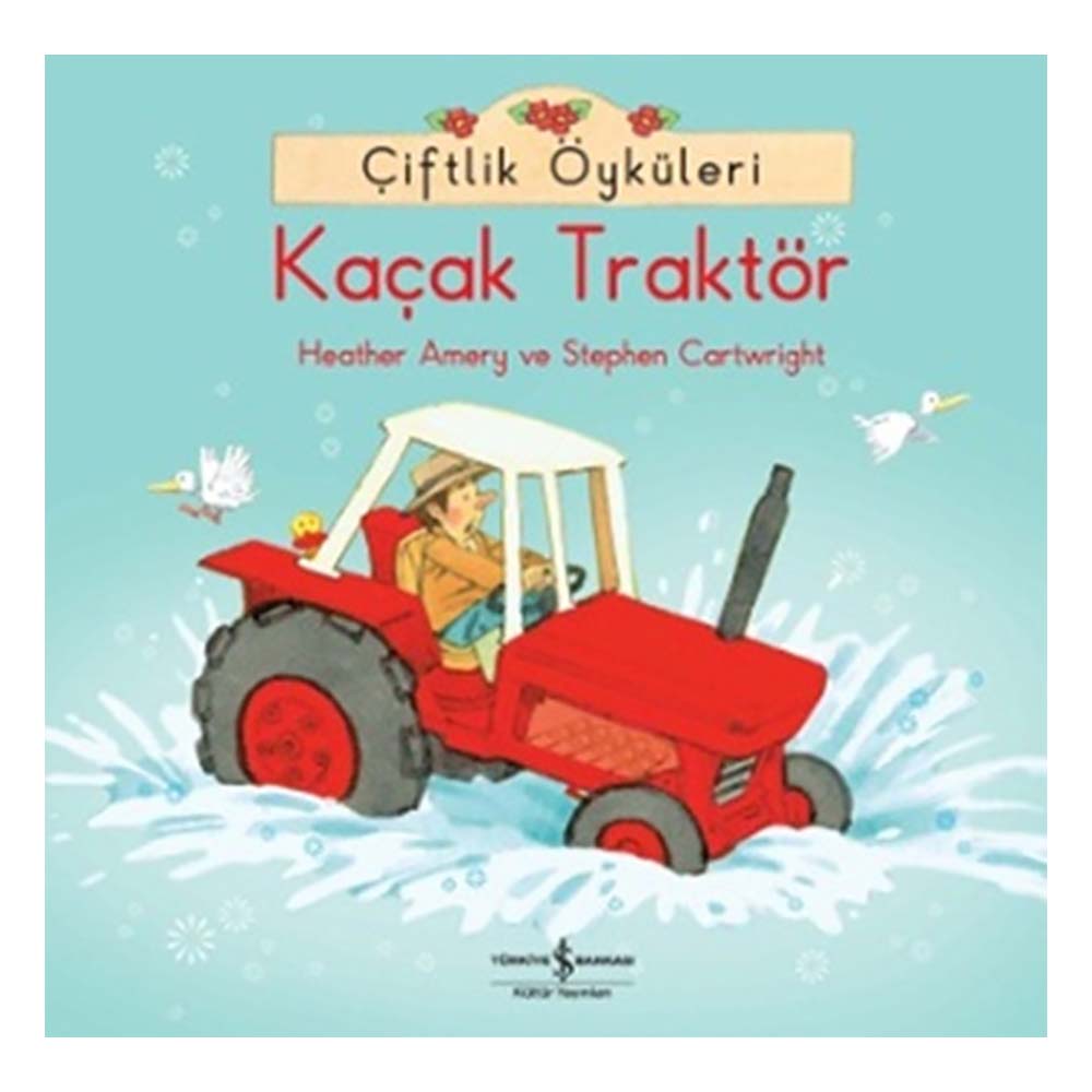 ÇİFTLİK ÖYKÜLERİ -KAÇAK TRAKTÖR