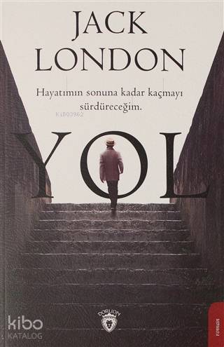 Yol - Jack London