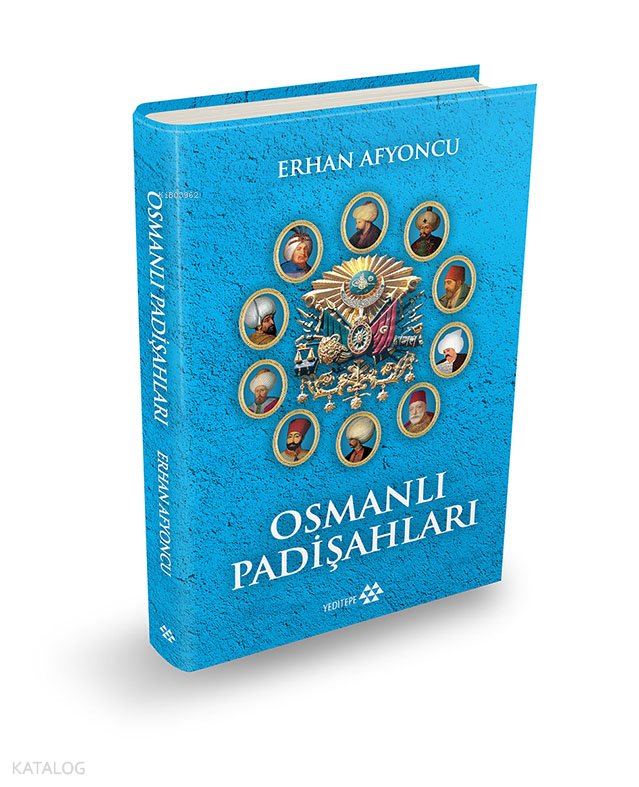 Osmanlı Padişahları (Ciltli) - Erhan Afyoncu