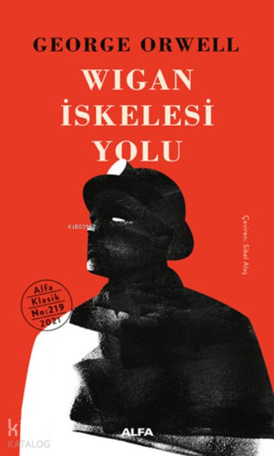 Wigan İskelesi Yolu (Ciltli) - George Orwell