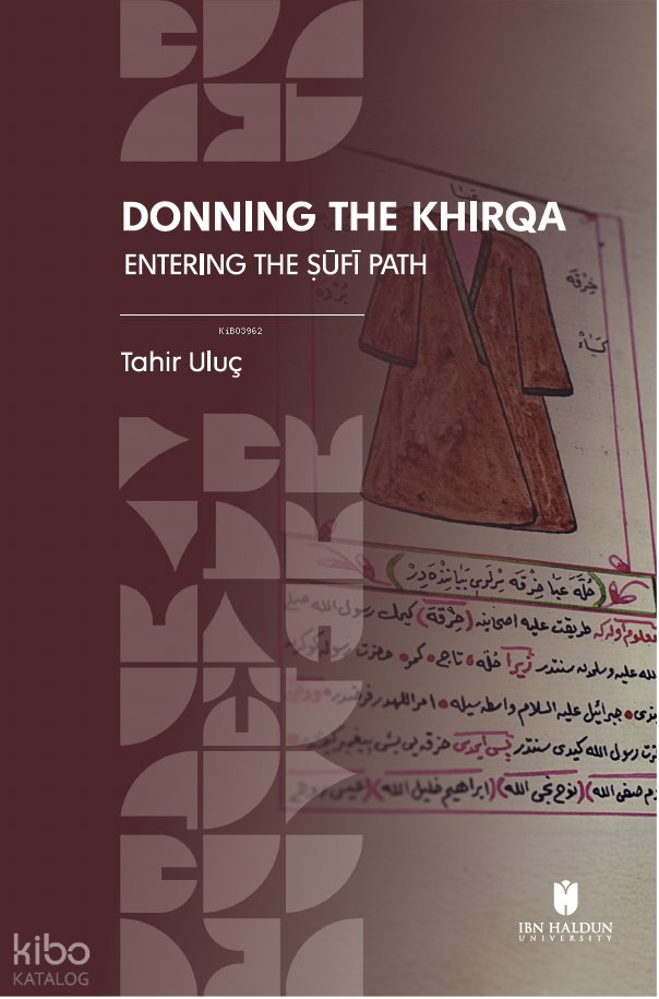 Donning the Khirqa - Tahir Uluç
