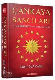 Çankaya Sancıları