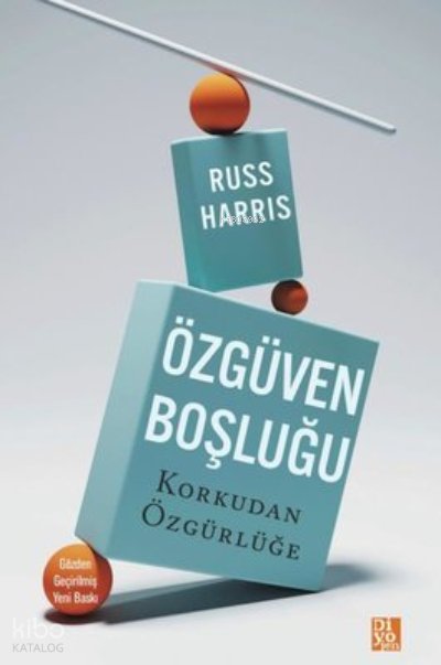 Özgüven Boşluğu - Russ Harris