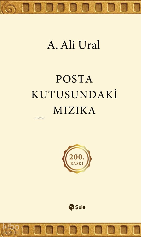 Posta Kutusundaki Mızıka - A. Ali Ural