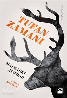 Tufan Zamanı - Margaret Atwood