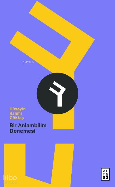 Bir Anlambilim Denemesi - Hüseyin Rahmi Göktaş
