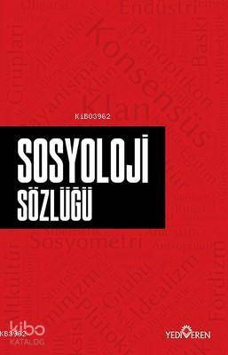 Sosyoloji Sözlüğü - Ahmet Murat Seyrek
