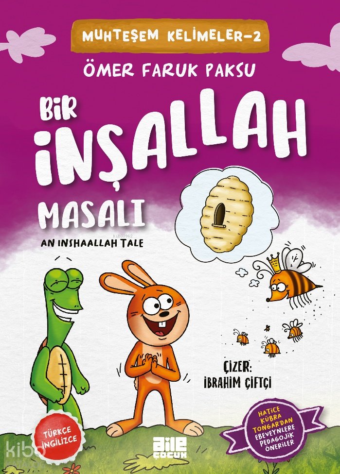 Bir İnşallah Masalı - Ömer Faruk Paksu