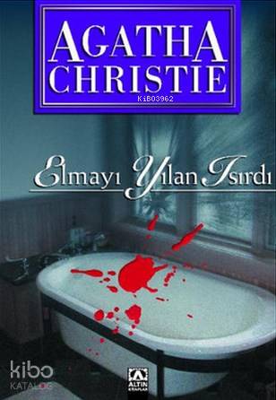 Elmayı Yılan Isırdı - Agatha Christie
